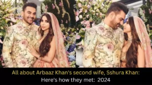 All about Arbaaz Khan's second wife, Sshura Khan: Here's how they met: 2024